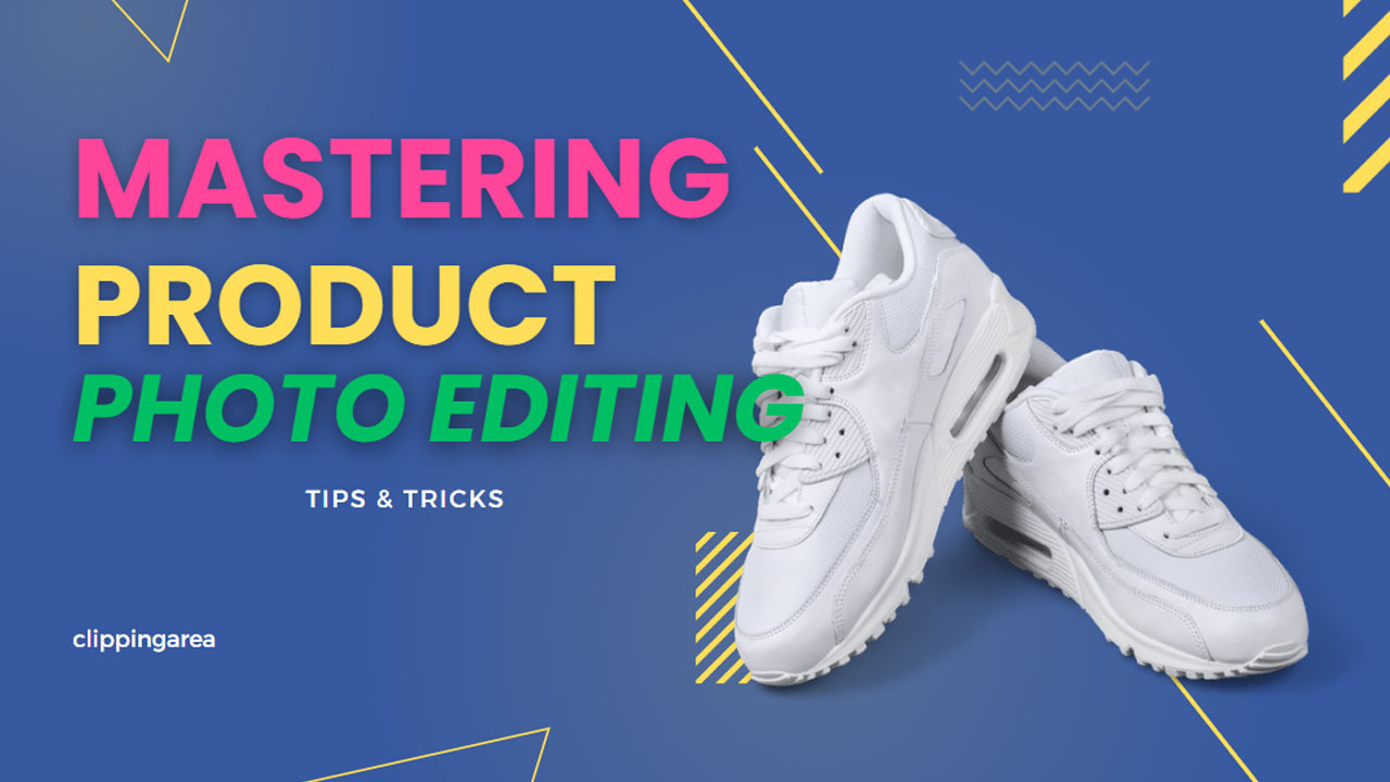 How to Edit Product Photos